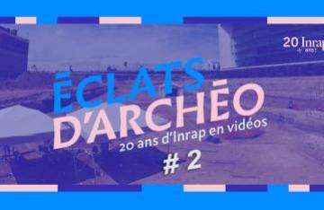 Eclats d'archéo #2 - Les premiers parisiens VLSF